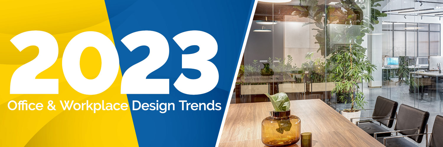 <strong>2023 Office & Workplace Design Trends</strong>